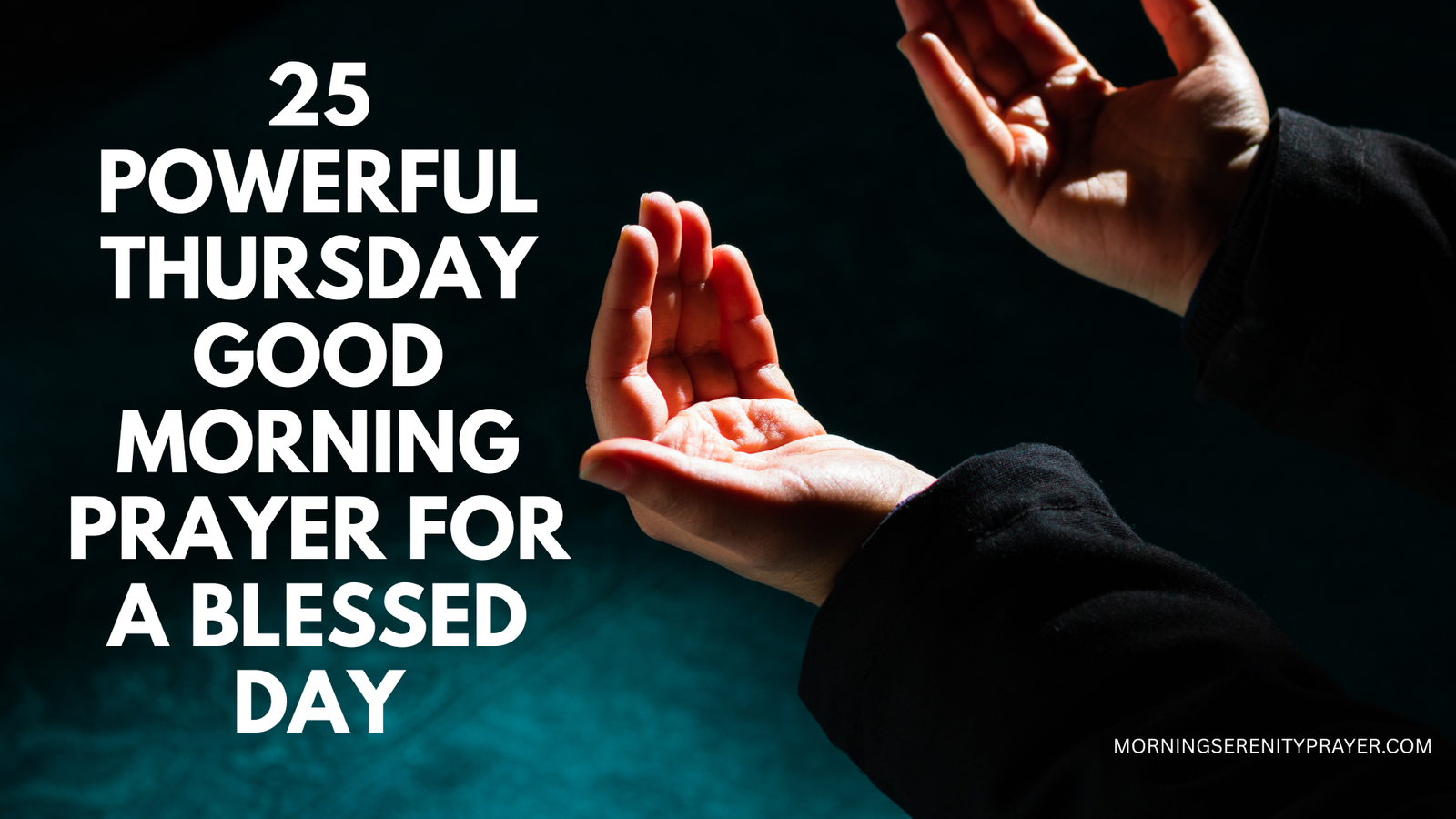 25 Powerful Thursday Good Morning Prayer for a Blessed Day