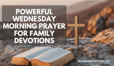 Wednesday Morning Prayer for Family